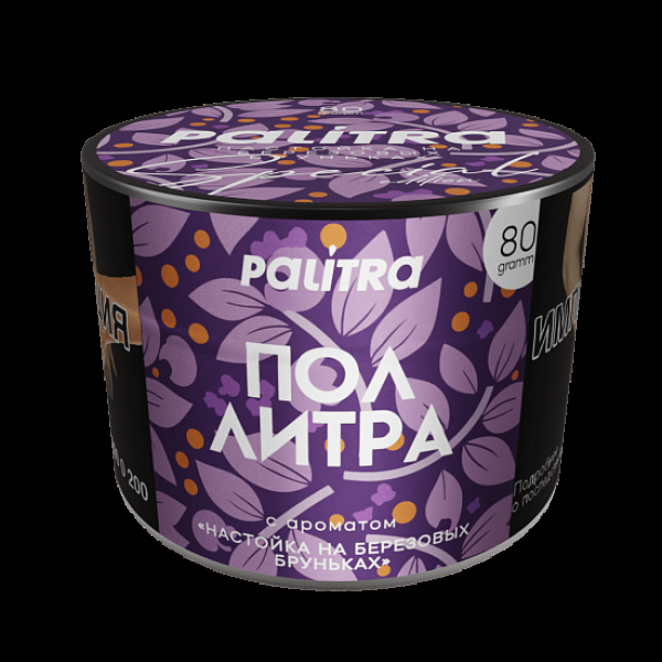 Табак Palitra Пол Литра Настойка На Березовых Бруньках 80 грамм в Магадане
